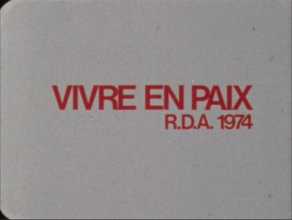VIVRE EN PAIX - RDA 1974